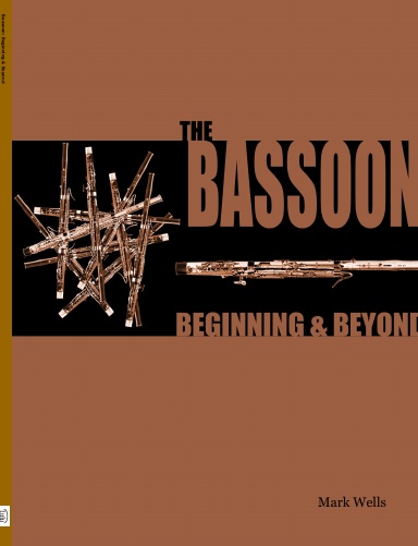 Bassoon: Beginning & Beyond