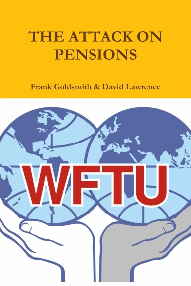 THE ATTACK ON PENSIONS