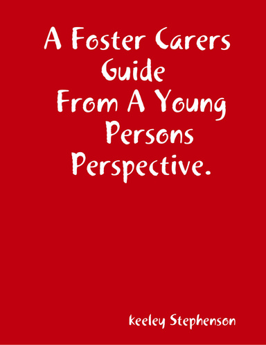 A Foster Carers Guide