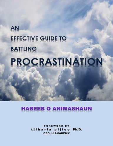 An Effective Guide to Battling Procrastination