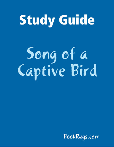Study Guide: Song of a Captive Bird