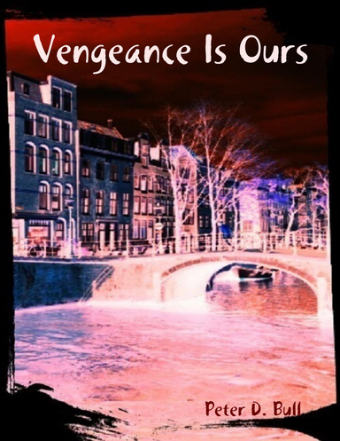 Vengeance Is Ours