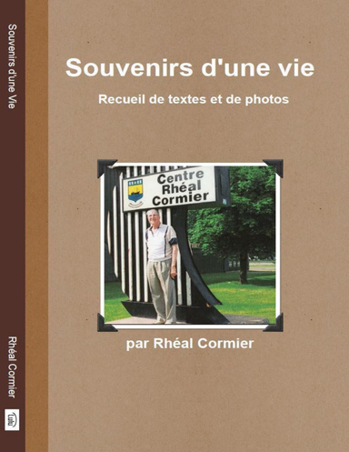 Souvenirs d'une Vie (Livre électronique)