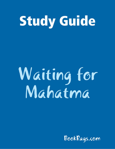 Study Guide: Waiting for Mahatma