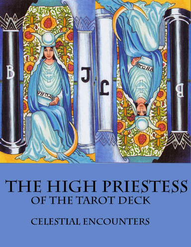 The High Priestess of the Tarot Deck Book 2