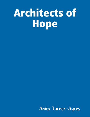 Architects of Hope