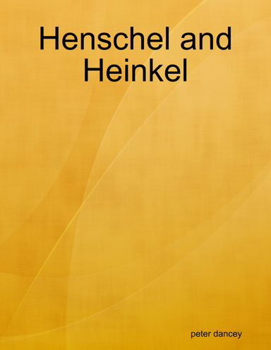 Henschel and Heinkel