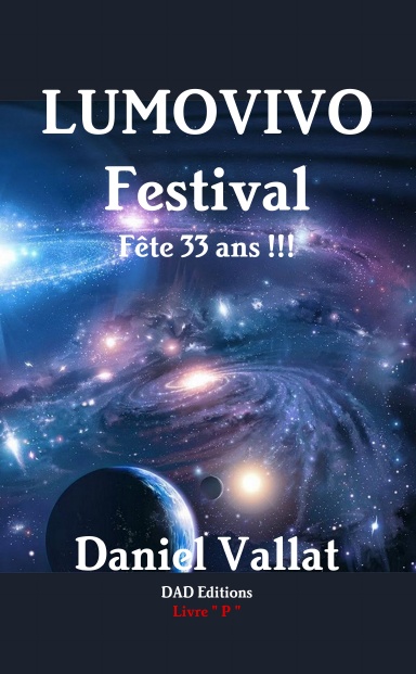 LUMOVIVO Festival - Fête 33 ans !!!