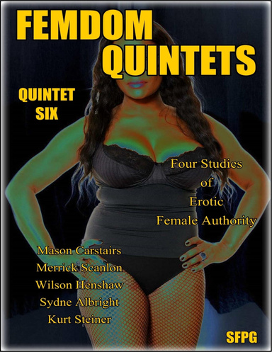 Femdom Quintets - Quintet Six
