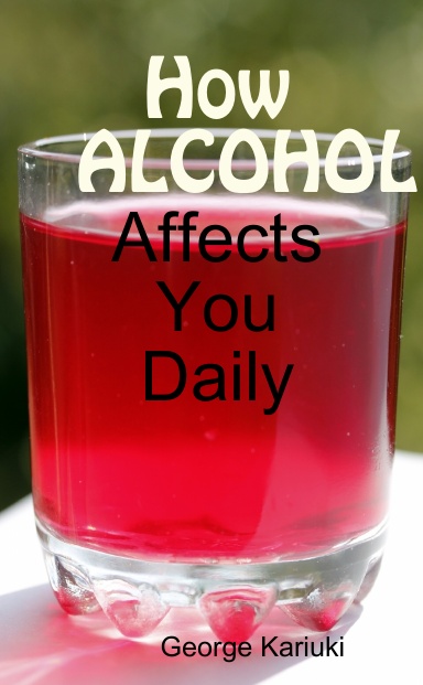 How Alcohol Affects You Daily