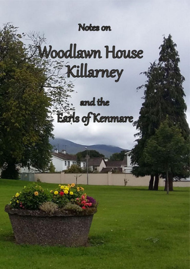 Notes On Woodlawn House Killarney
