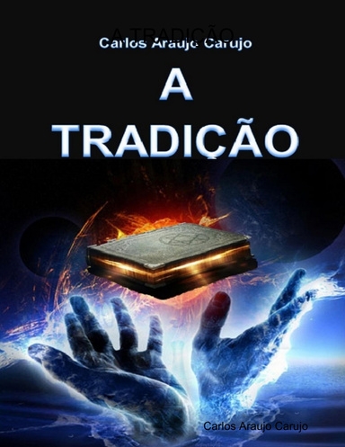 A TRADIÇÃO