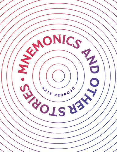 Mnemonics and Other Stories