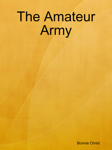 The Amateur Army