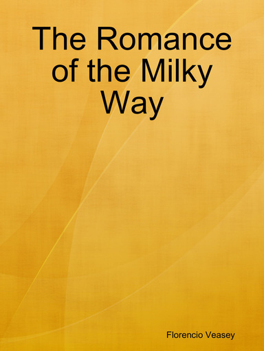 The Romance of the Milky Way