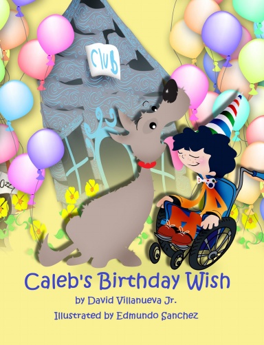 Caleb's Birthday Wish (hardcover)