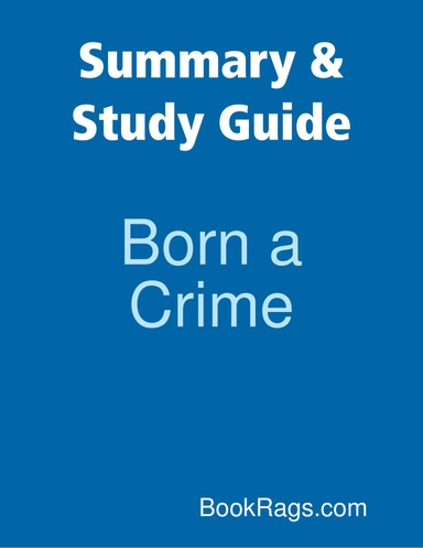 Summary & Study Guide: Born a Crime