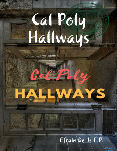 Cal Poly Hallways