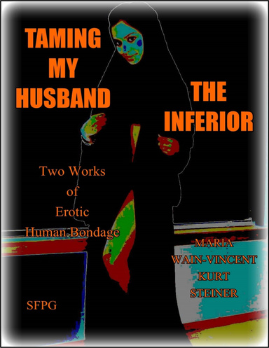 Taming My Husband - The Inferior
