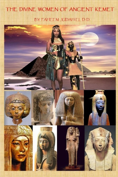 The Divine Women of Ancient Kemet