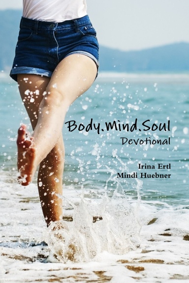 Body.Mind.Soul Devotional