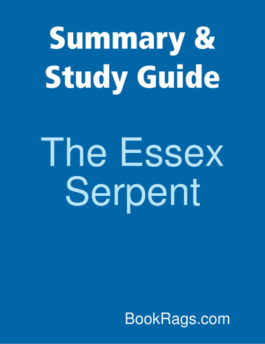 Summary & Study Guide: The Essex Serpent