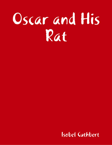 Oscar and His Rat