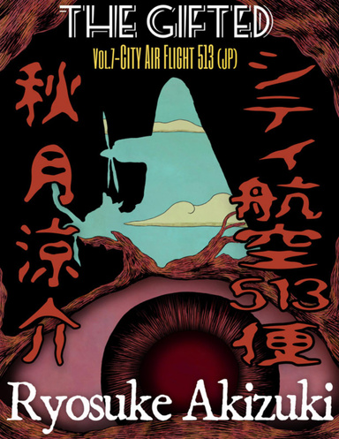 The Gifted Vol.7: City Air Flight 513 (Jp)