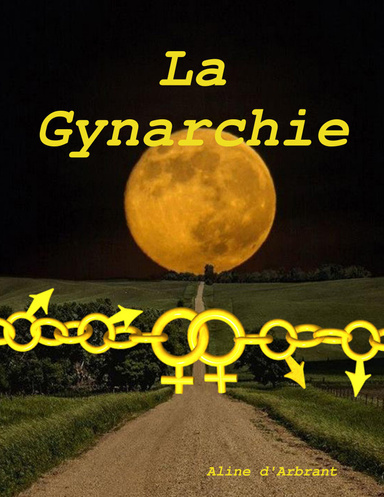 La Gynarchie