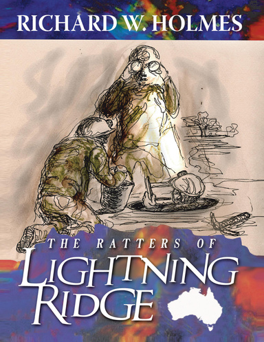 The Ratters of Lightning Ridge