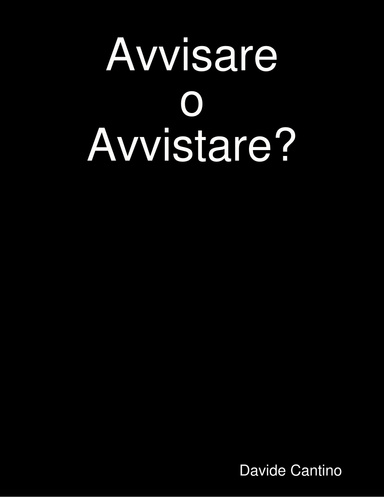 Avvisare o Avvistare?