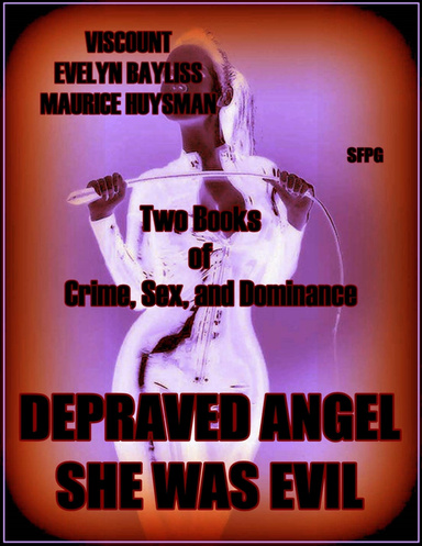 Depraved Angel - She Was Evil