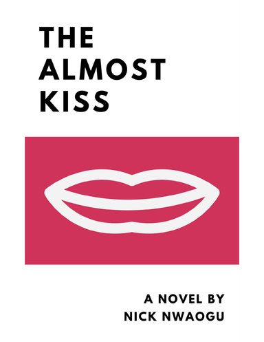 The Almost Kiss