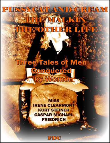 Pussycat and Cream - The Malkin - The Other Life