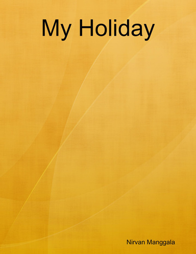 My Holiday