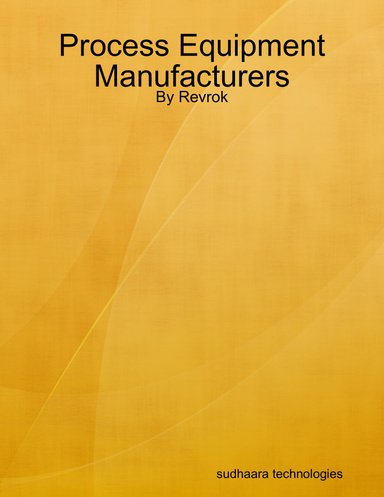 Process Equipment Manufacturers