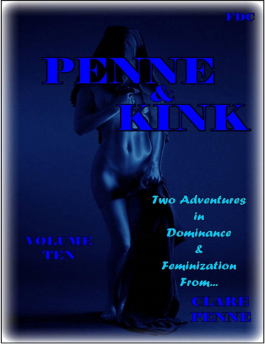 Penne & Kink - Volume Ten