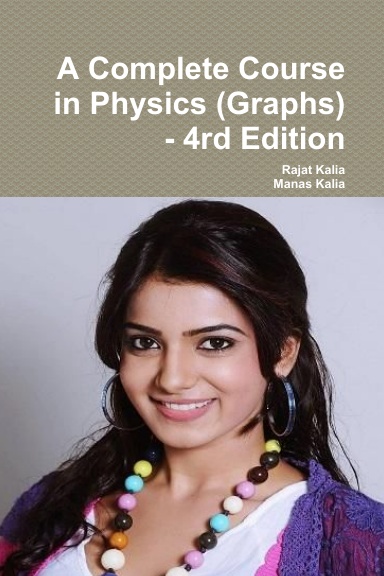 A Complete Course in Physics (Graphs) - 4rd Edition