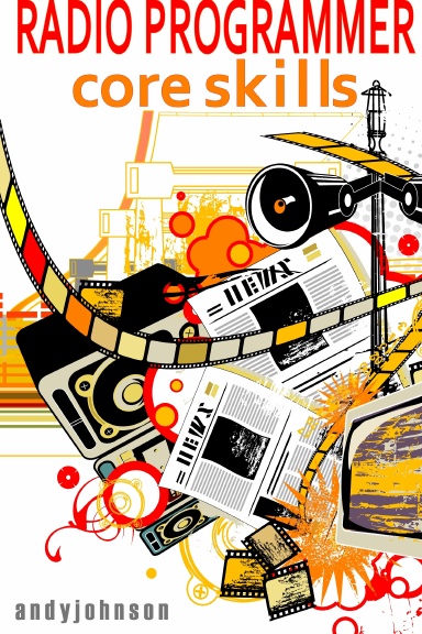 Radio Programmer Core Skills