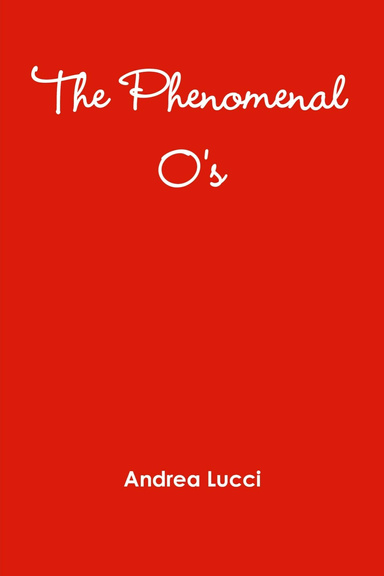 The Phenomenal O's