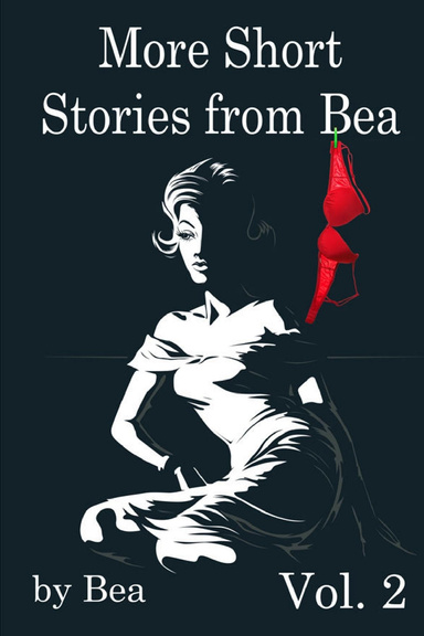 More Short Stories From Bea
