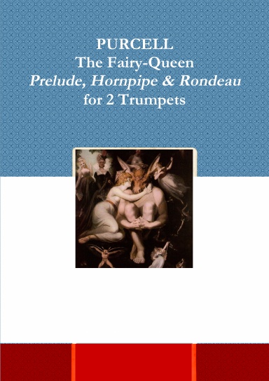 The Fairy-Queen for 2 Trumpets