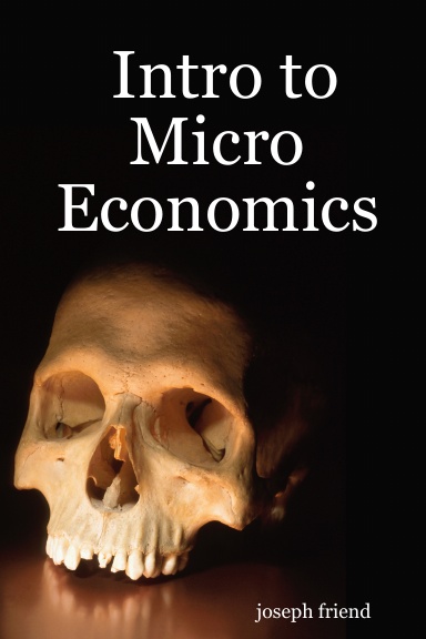 Intro to Micro Economics
