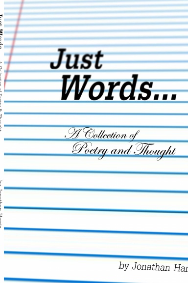 Just Words...