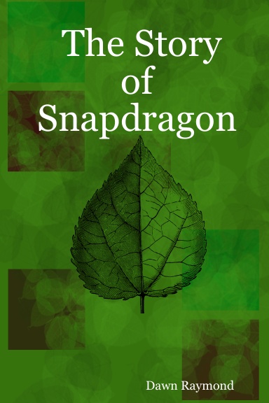 The Story of Snapdragon