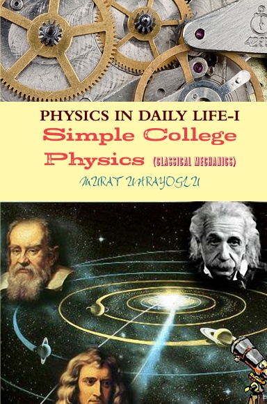 PHYSICS IN DAILY LIFE-I  (Classical Mechanics)
