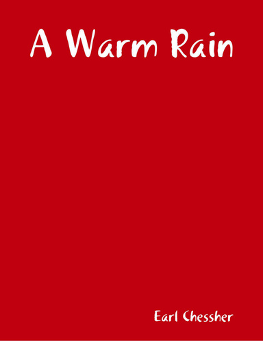A Warm Rain