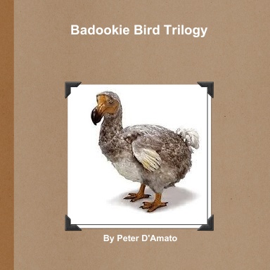 Badookie Bird Trilogy