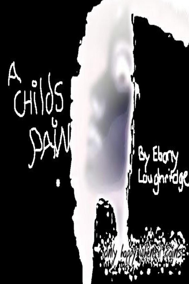 A Childs Pain