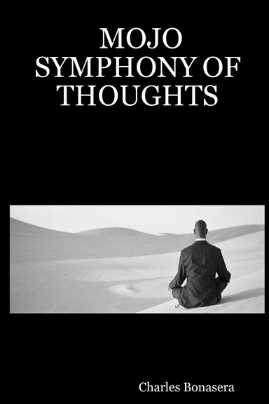 MOJO SYMPHONY OF THOUGHTS